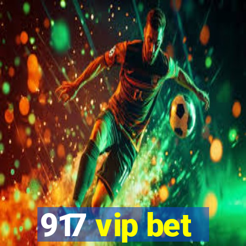 917 vip bet